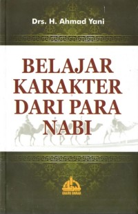 Belajar Karakter dari Para Nabi