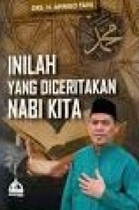 Inilah Yang Diceritakan Nabi Kita