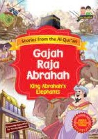 Gajah Raja Abrahah = King Abrahah's Elephants