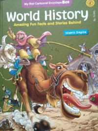 World History Amazing Fun Facts and Stories Behind: Islamic Empire