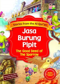 Jasa Burung Pipit = The Good Deed of The Sparrow