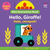Mini Interactive Book: Hello, Giraffe = Halo, Jerapah