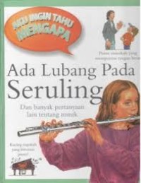 Ada Lubang Pada Seruling