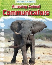Amazing Animal Communication