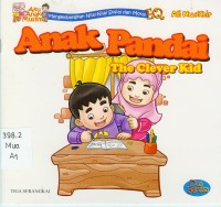 Anak Pandai = The Clever Kid