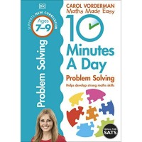Maths Made Easy: 10 Minutes A Day Problem Solving