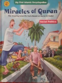 Miracles of Quran: Social Politics
