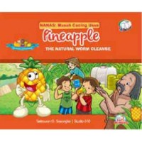 Nanas Musuh Cacing Usus = Pineapple The Natural Worm Cleanse