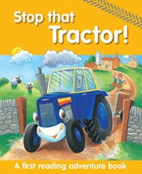 Stop that Tractor!