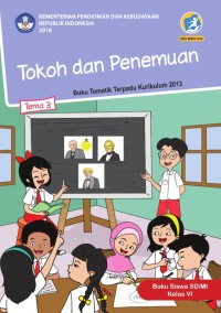 Tokoh dan Penemuan: Buku Siswa SD/MI Kelas VI