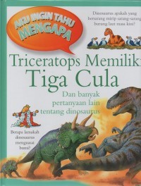 Triceratops Memiliki Tiga Cula