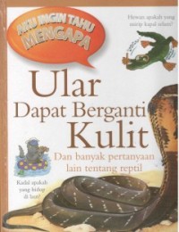 Ular Dapat Berganti Kulit