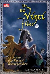 The Da Vinci Files: Leonardo dan Pencuri Bertangan Biru