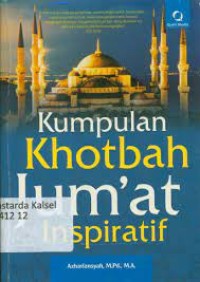 Kumpulan Khotbah Jumat Inspiratif