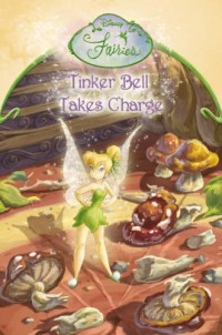 Tinker Bell Takes Charge