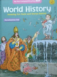 World History Amazing Fun Facts and Stories Behind: Renaissance Era